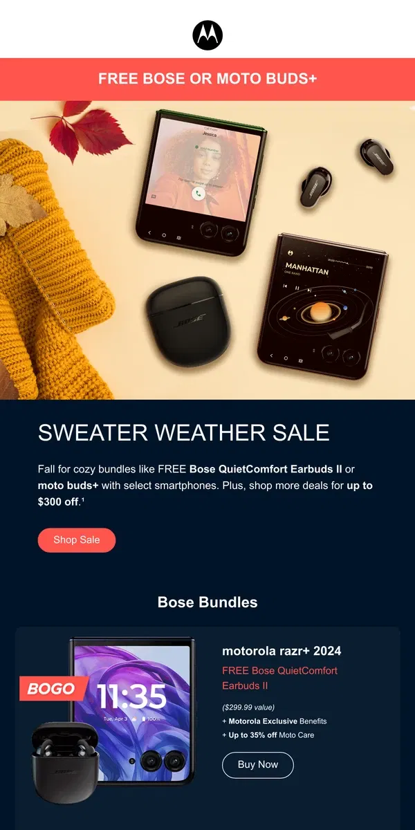 Email from Motorola. Sweater Weather Sale: FREE Earbuds w/ select purchase