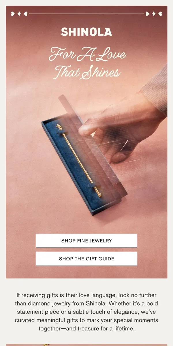 Email from Shinola Detroit. Give the gift of diamonds