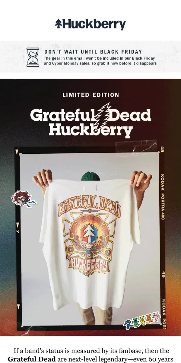 Email from Huckberry. Just Dropped: Huckberry x Grateful Dead