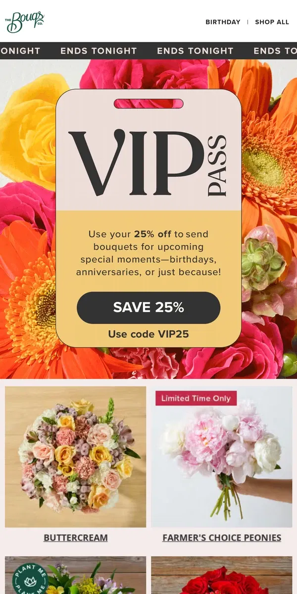 Email from The Bouqs Co.. Your EXCLUSIVE 25% off is waiting!