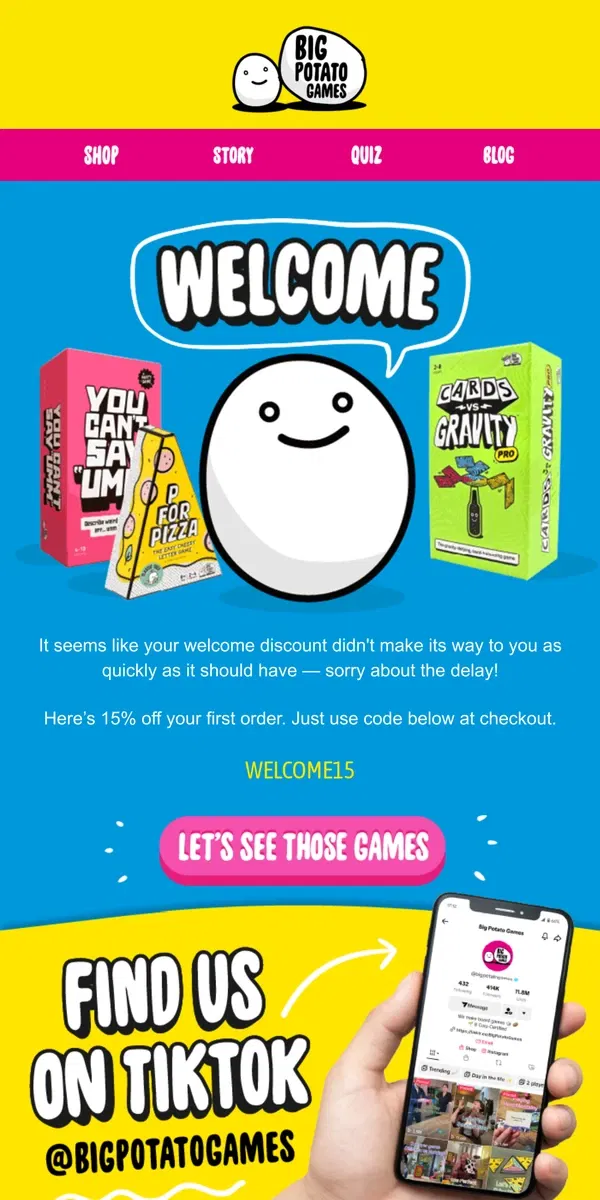 Email from Big Potato Games. You're In!