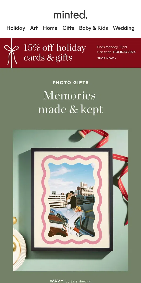 Email from Minted. 15% off photo gifts for everyone on your list.