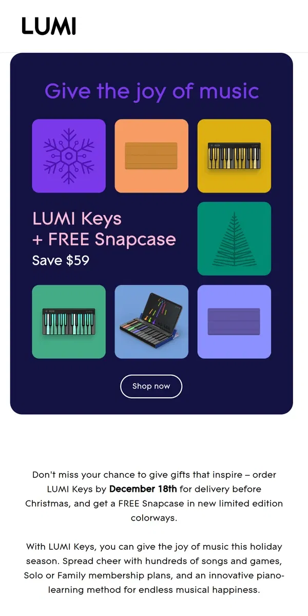 Email from LUMI. Musical gifts that inspire: LUMI Keys + FREE colorful Snapcase 🎁