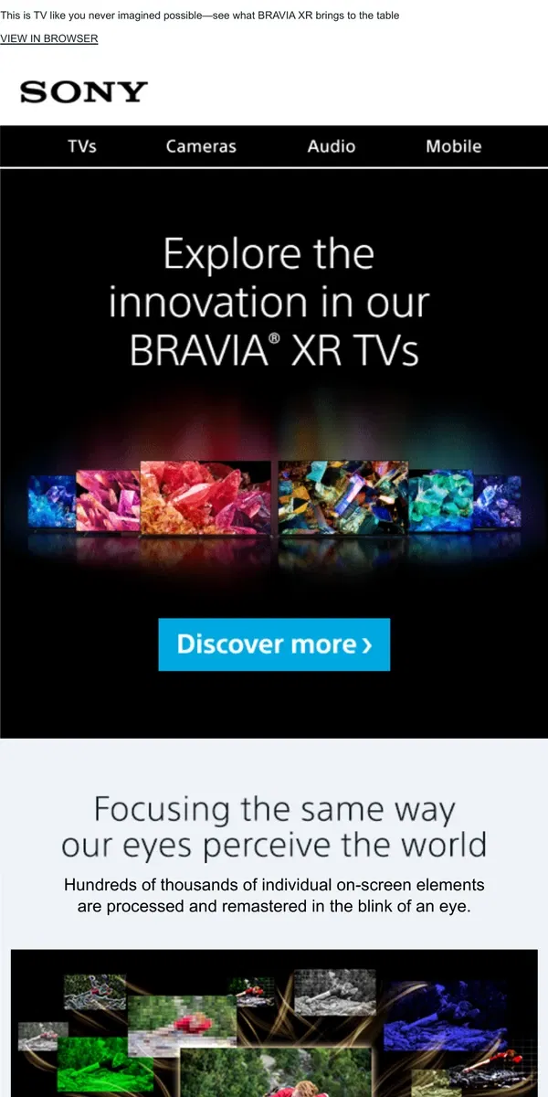 Email from Sony. BRAVIA XR TVs: Packed with Tech ✅ Google TV ✅ Cinematic Viewing ✅