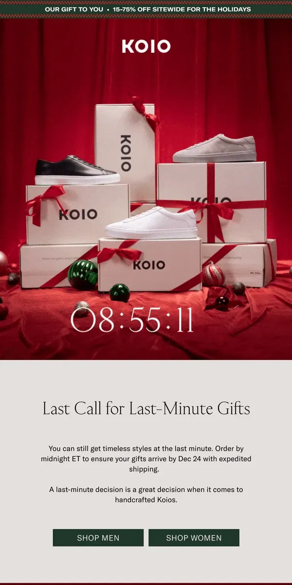 Email from Koio. Last chance for last-minute gifts