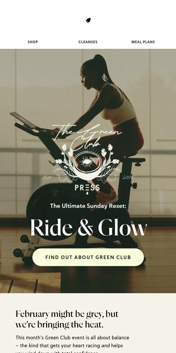 Email from PRESS Healthfoods. Sweat, Glow, Repeat: Green Club Feb is Here!