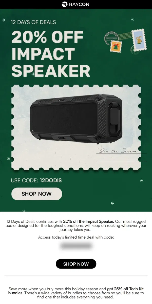 Email from Raycon. 12 Days of Deals continues with 20% off the Impact Speaker