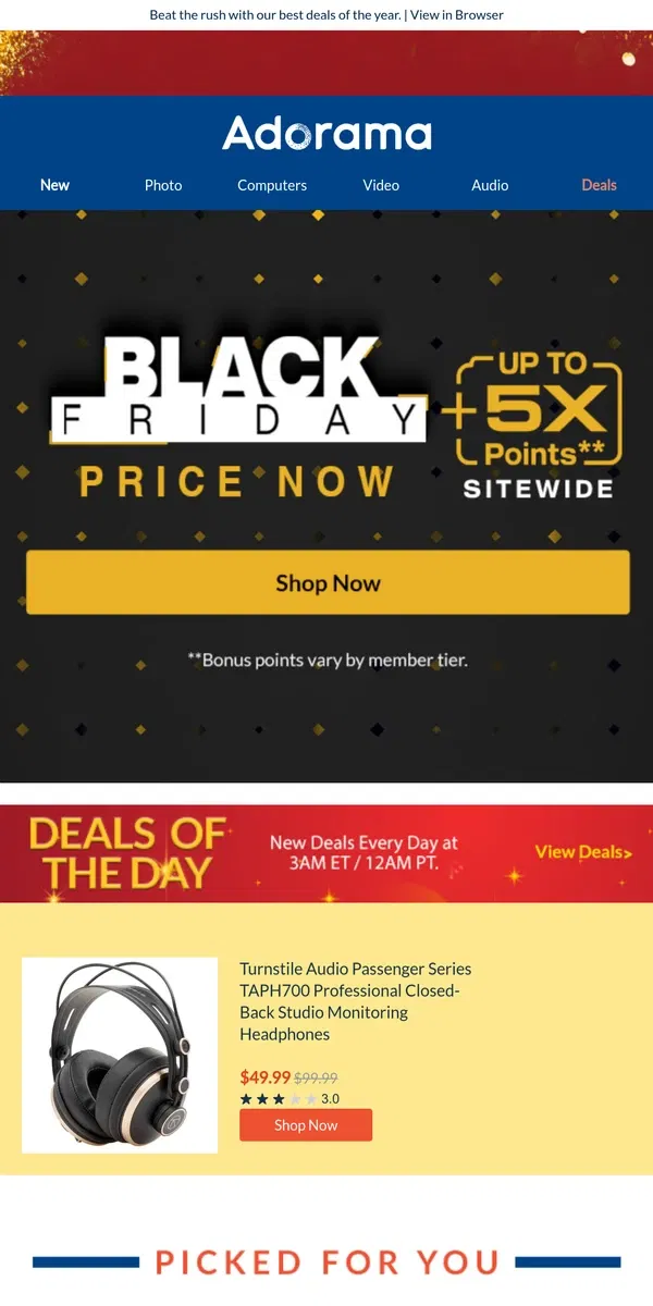 Email from Adorama. Why Wait? Start Black Friday Early!