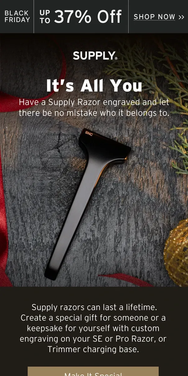 Email from Supply. Engrave the SE, Pro, or Trimmer