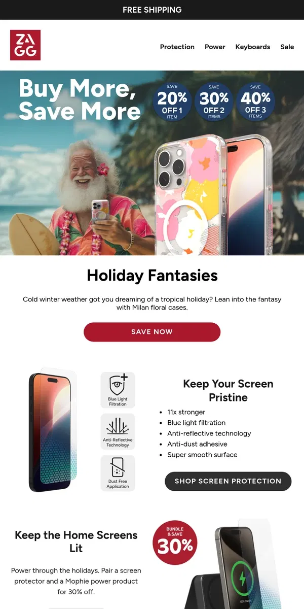 Email from ZAGG. Buy More, Save More with 20% - 40% off Sitewide