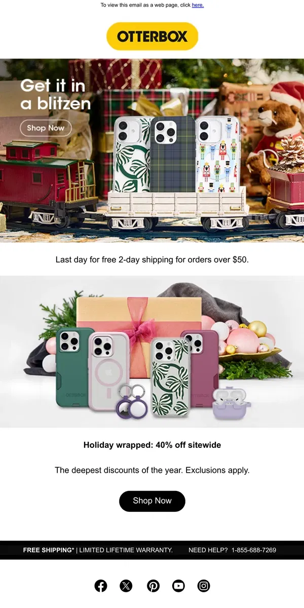 Email from OtterBox. Today is the curtain call for free 2-day shipping