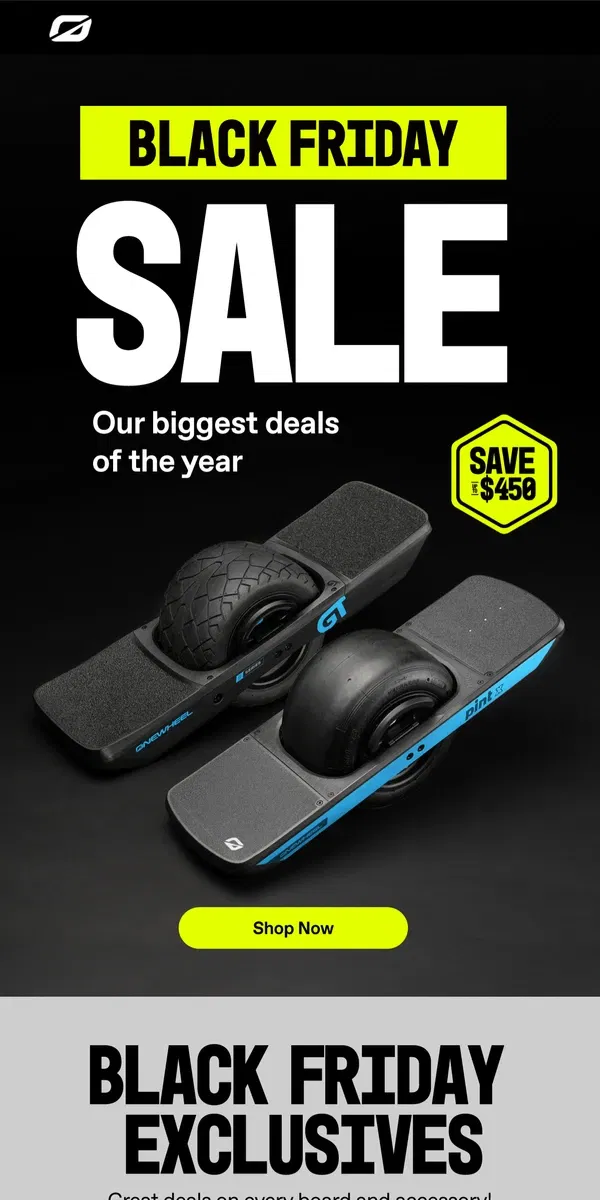 Email from Onewheel. The Only Onewheel Sale Of The Year 😱