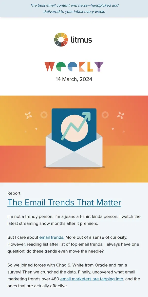 Email from Litmus. Email trends you should care about, the whys and hows of zero-party data, and more