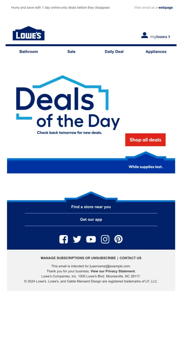 Email from Lowe's. DEALS: Ending tonight at midnight.