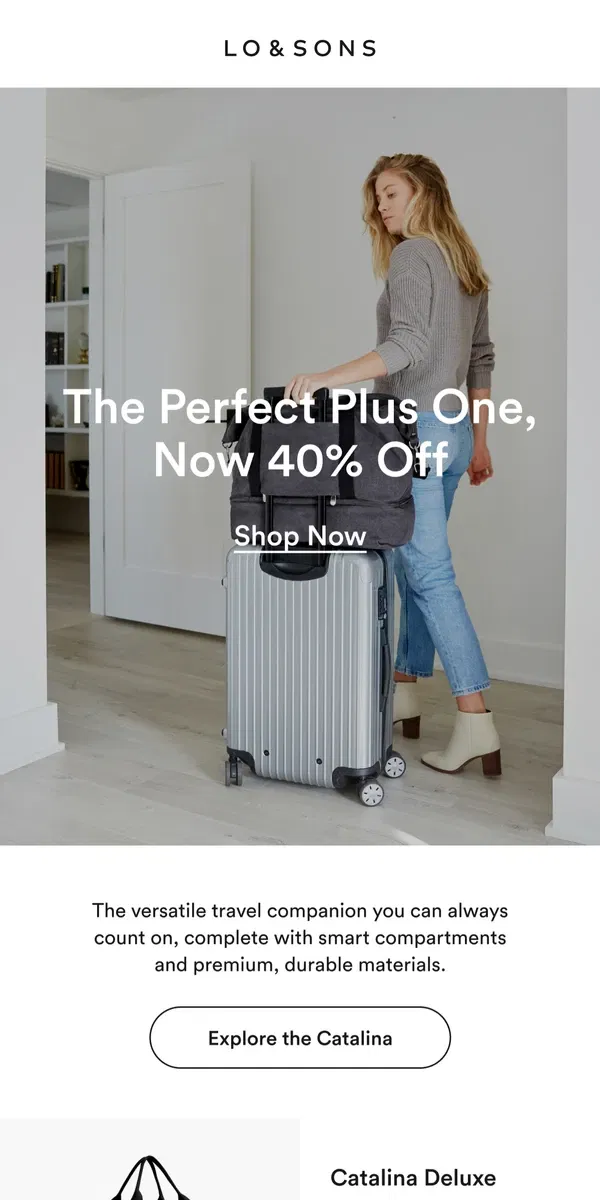 Email from Lo & Sons. The Perfect Plus-One for Your Next Trip