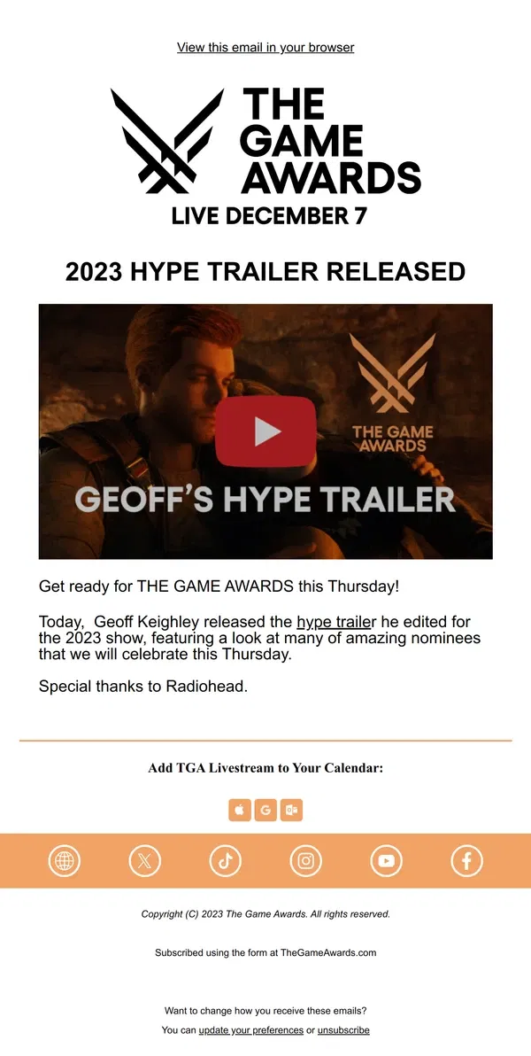 Email from The Game Awards. THE GAME AWARDS: Watch The Hype Trailer