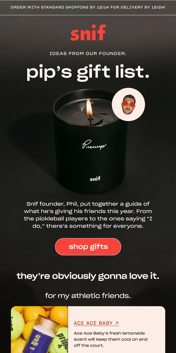 Email from Snif. What Phil is gifting this holiday.