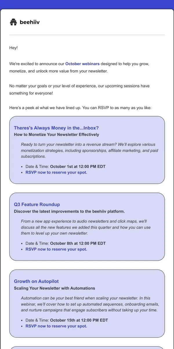 Email from beehiiv. Level up your newsletter game with our upcoming webinars