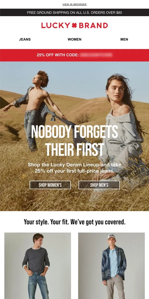 Email from Lucky Brand. 25% Off Your First Pair Of Lucky Jeans