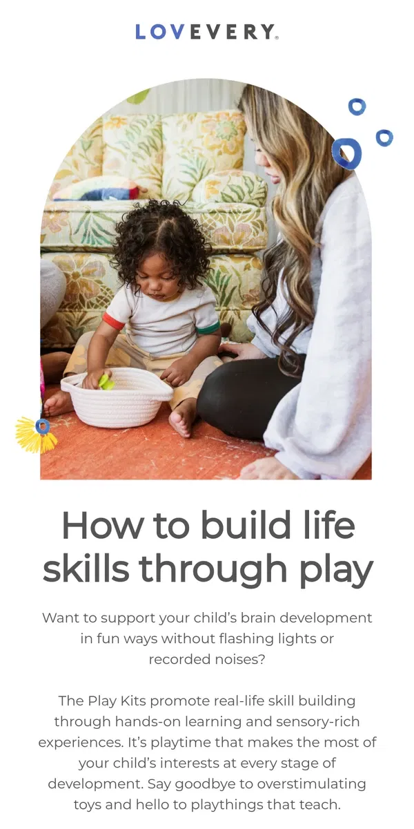 Email from Lovevery. Is your child building skills during play?