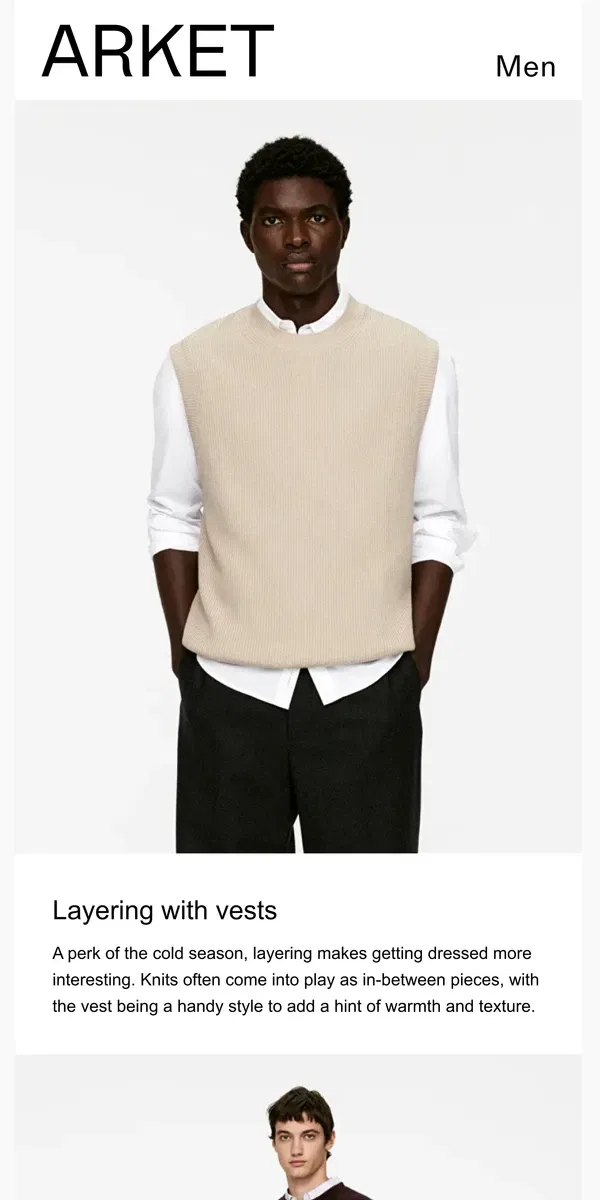 Email from ARKET. Layering with vests