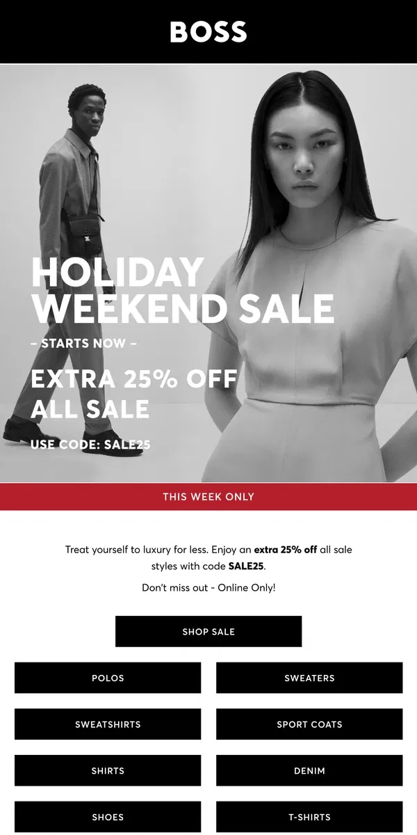 Email from HUGO BOSS. Extra 25% off Sale STARTS NOW!