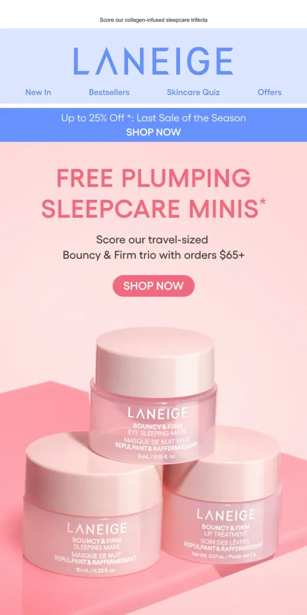 Email from LANEIGE. FREE Plumping Minis Set with Orders $65+