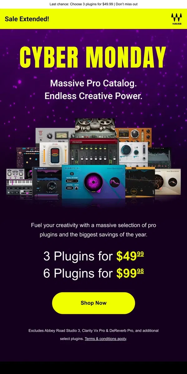 Email from Waves Audio. Extended! 🎙 Cyber Monday Sale