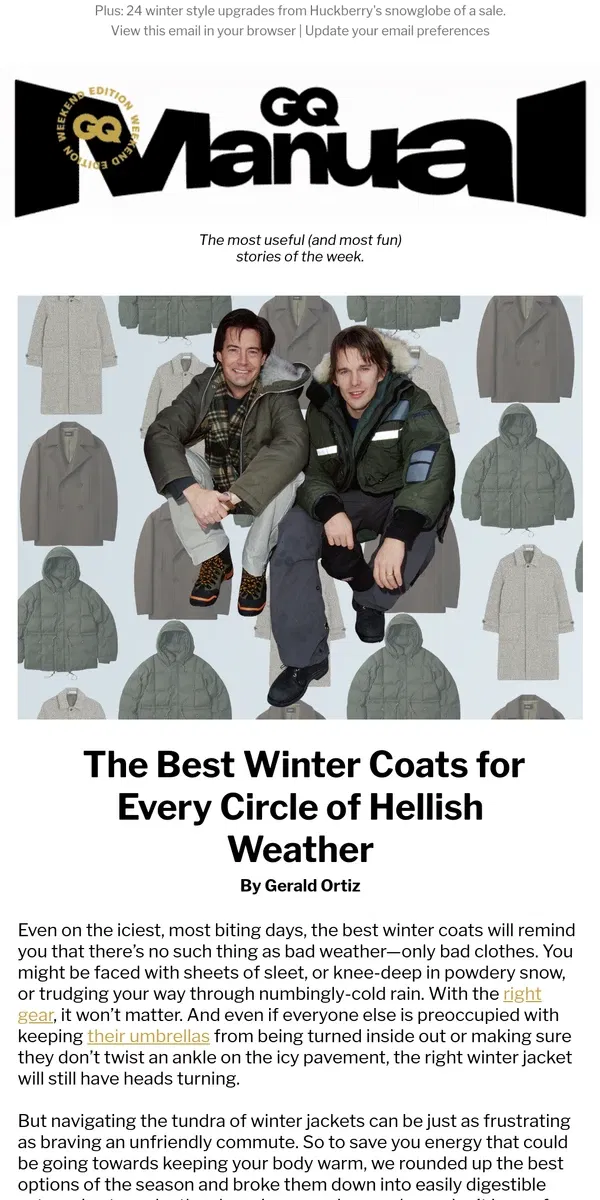 Email from GQ. The Best Winter Coats for Every Circle of Hellish Weather