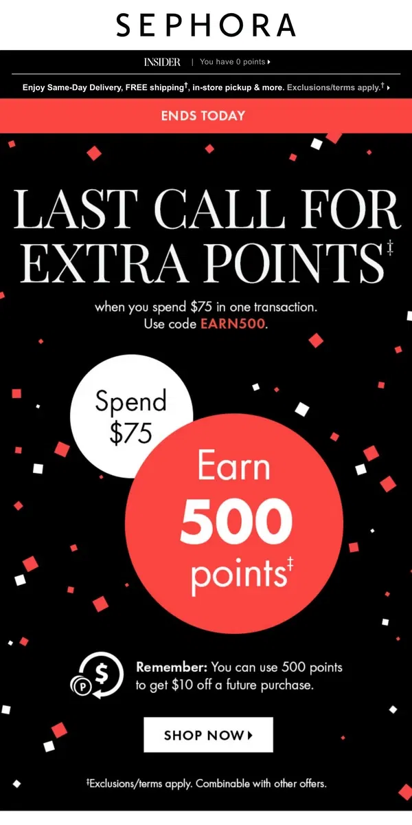 Email from Sephora. 🚨 LAST CHANCE 🚨 to earn your 500-point reward