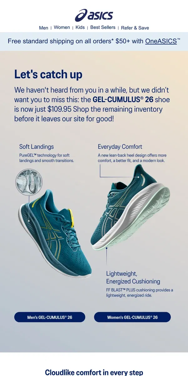 Email from ASICS. Been waiting for a deal? Here it is.