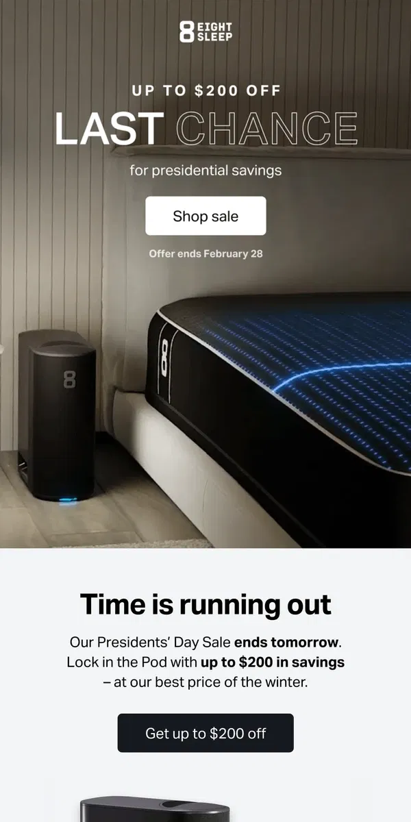 Email from Eight Sleep. LAST CHANCE to save up to $200