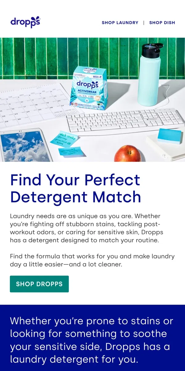 Email from Dropps. What’s your laundry personality?