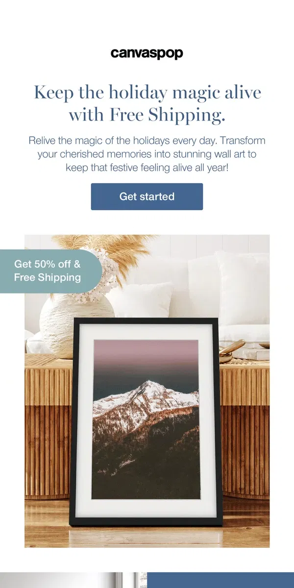 Email from Canvaspop. Free Shipping. The After-Christmas gift you deserve✨