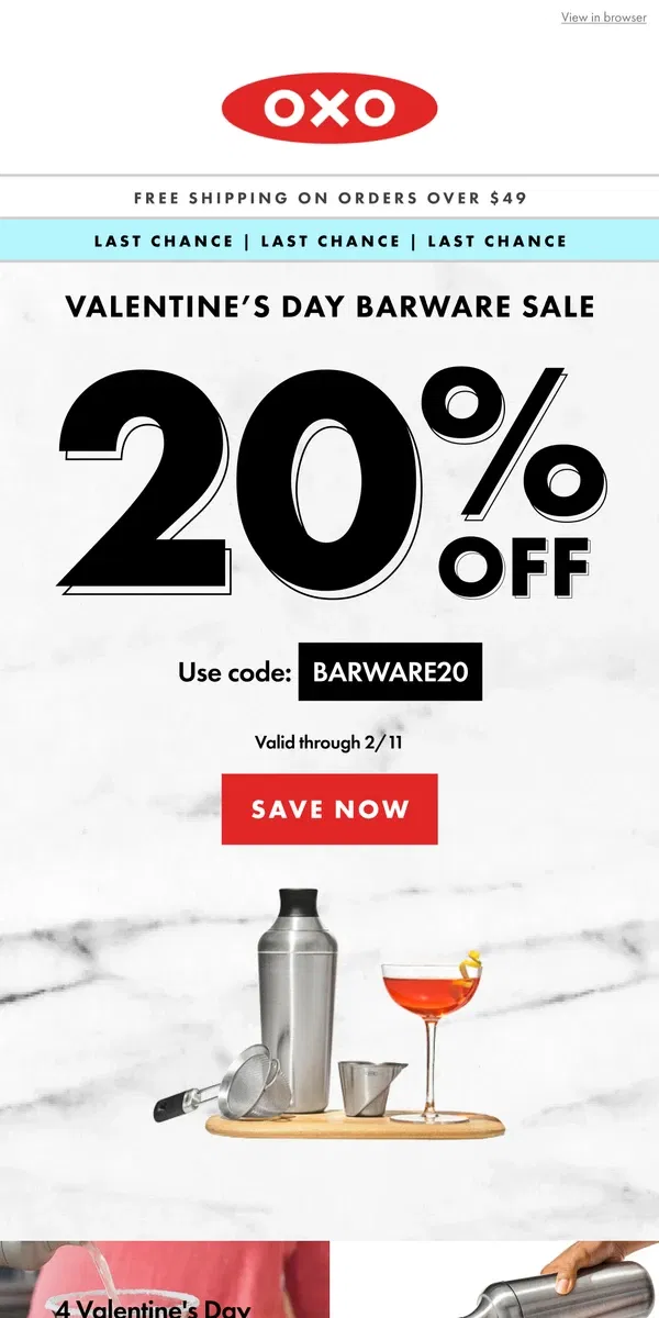 Email from OXO. Last chance | 20% off barware