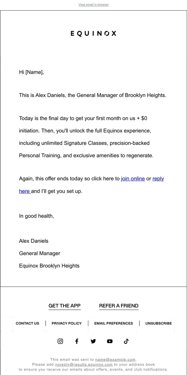 Email from Equinox. Last Chance: Get Your First Month On Us + $0 Initiation