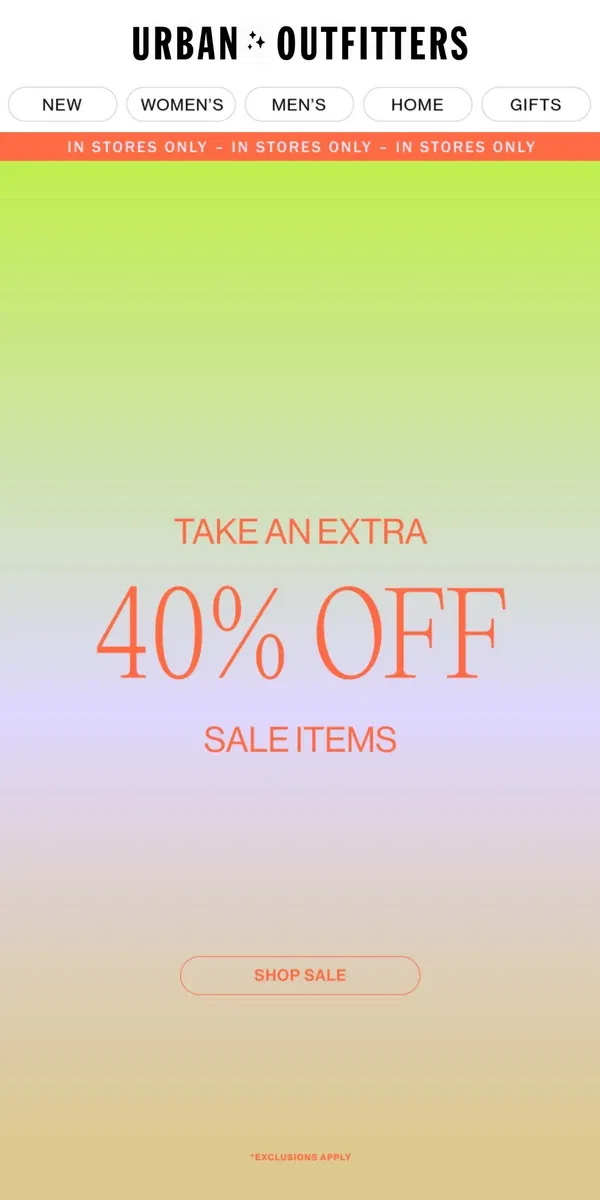 Email from Urban Outfitters. ENDS TODAY: Extra 40% Off in stores