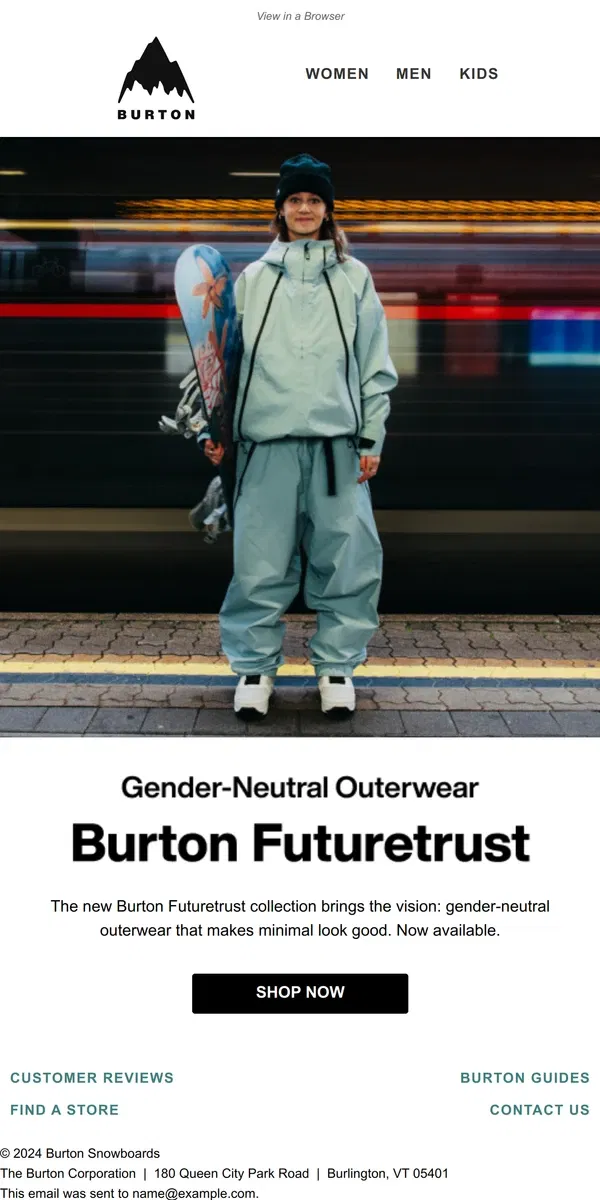 Email from Burton. Just Launched: Gender-Neutral Outerwear