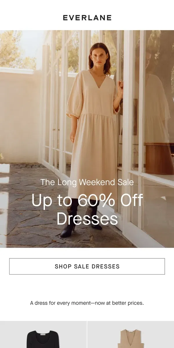 Email from Everlane. Up to 60% Off Our Best Dresses