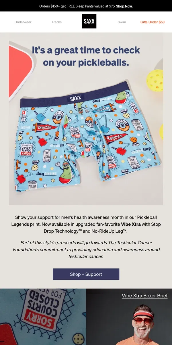 Email from SAXX Underwear. Support men’s health + your pickleballs