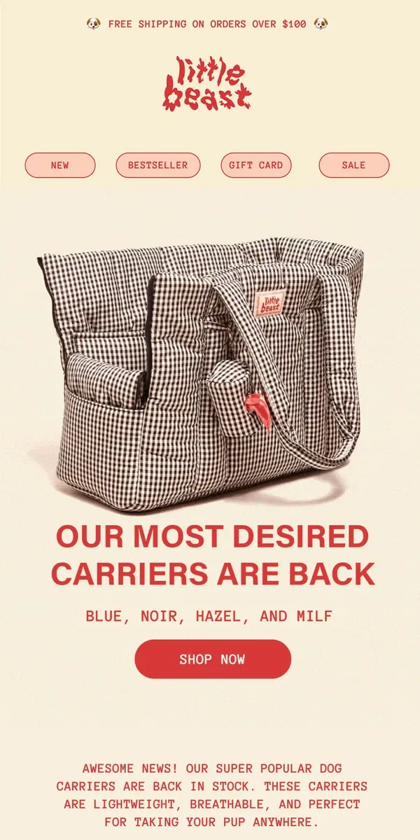 Email from Little Beast. Our Most Desired Dog Carriers Are Back! 🌟