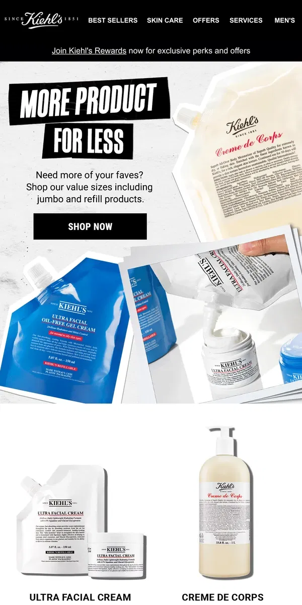 Email from Kiehl's. More For Less With Value Sizes💲