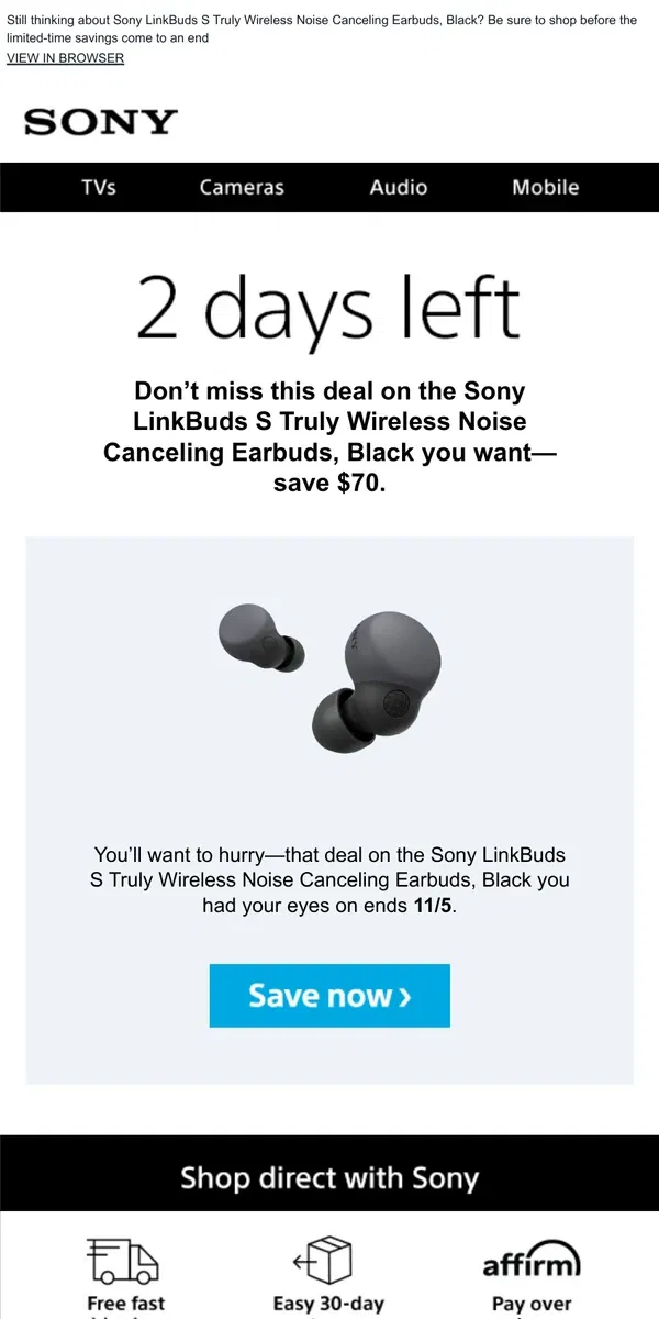 Email from Sony. Savings End Soon | Get What You Wanted for $70 Off