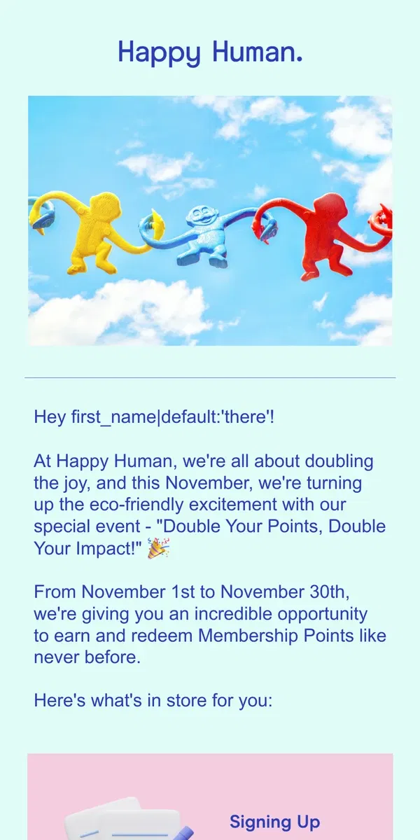 Email from Happy Home. Double Your Points, Double Your Impact" - November Membership Points Extravaganza! 🌟