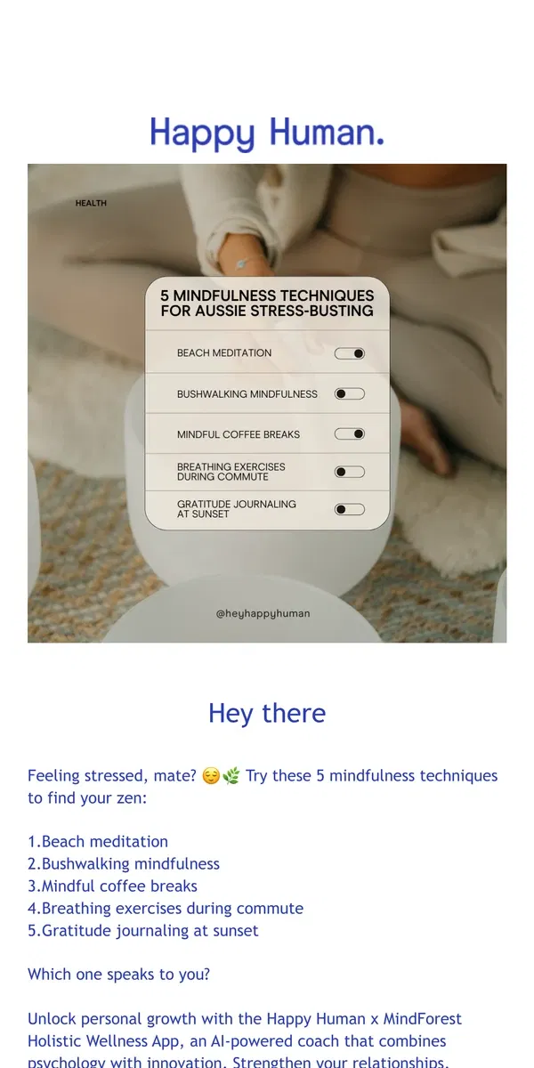 Email from Happy Home. 🟡 Happy Human Wellness App - Find Your Zen with These Mindfulness Techniques!📱 🎉