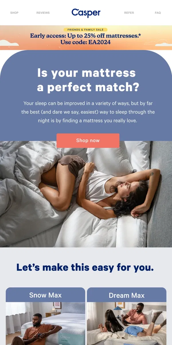 Email from Casper. Better mattress... better sleep?