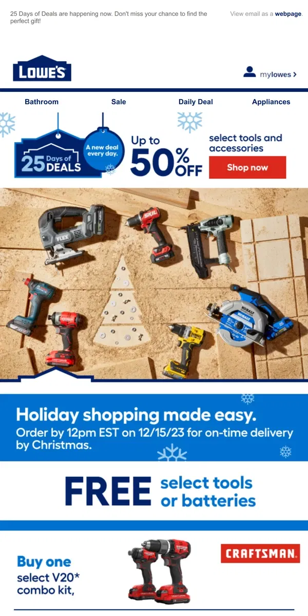 Email from Lowe's. Save big on top tool gifts.