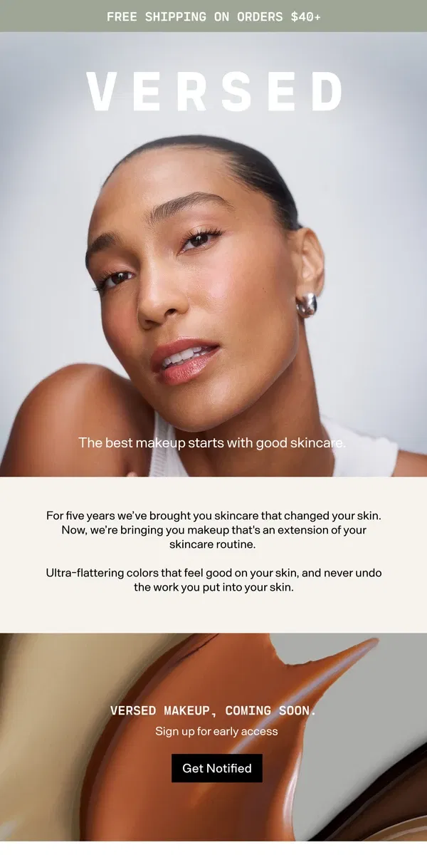 Email from Versed Skin. Versed Makeup, Coming Soon