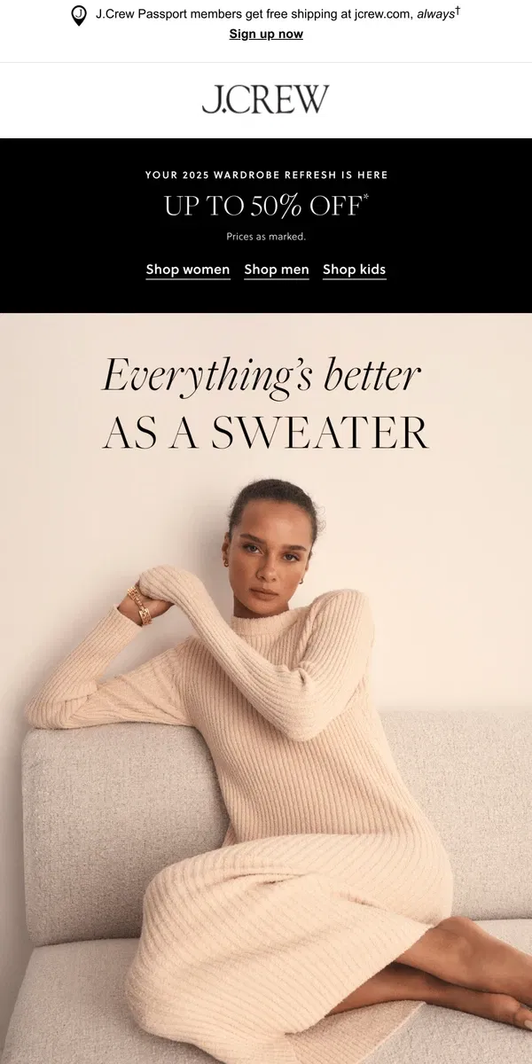 Email from J.Crew. Everything's better as a sweater