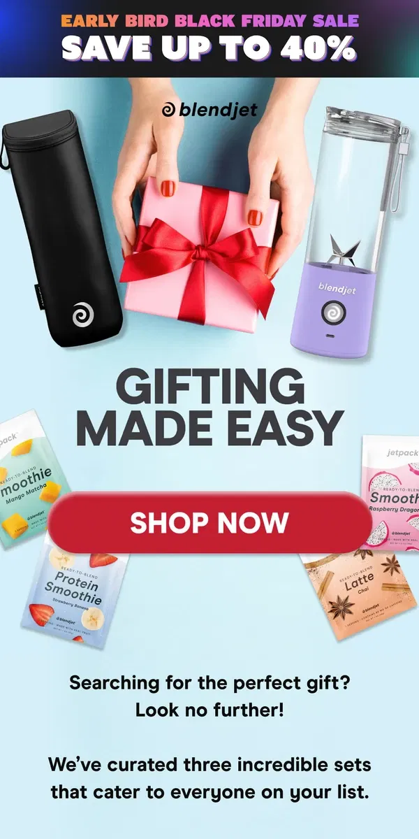 Email from BlendJet. Gifts they’d love to get!